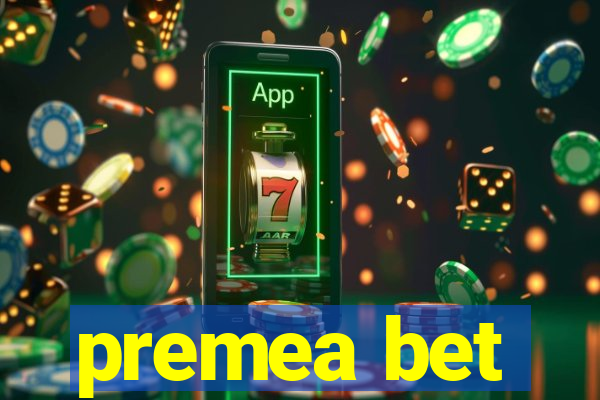 premea bet