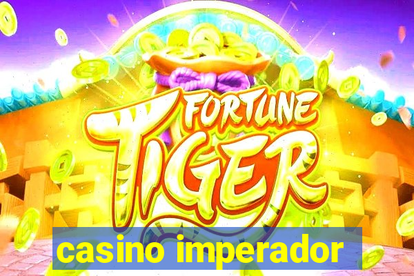 casino imperador