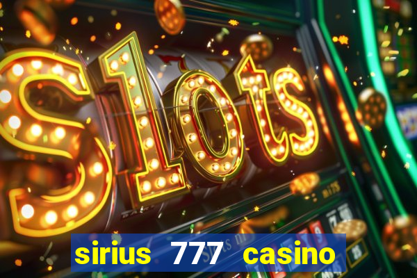 sirius 777 casino login download