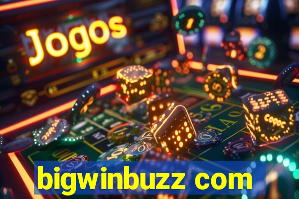 bigwinbuzz com