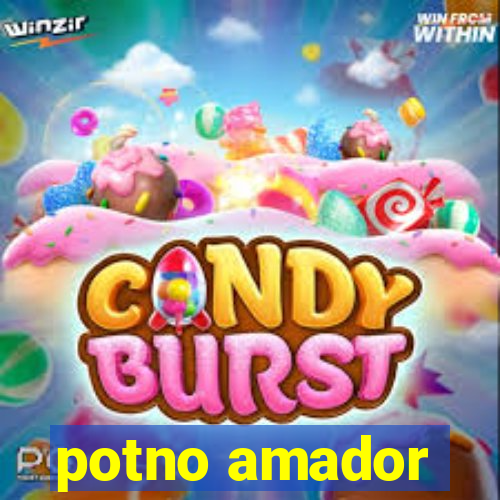 potno amador