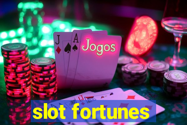 slot fortunes