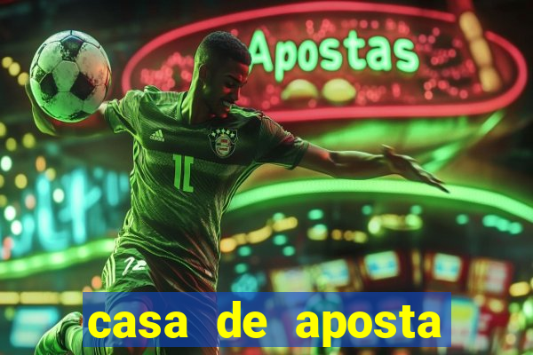 casa de aposta esporte bet