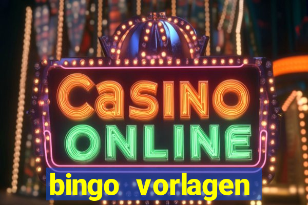 bingo vorlagen kostenlos erstellen