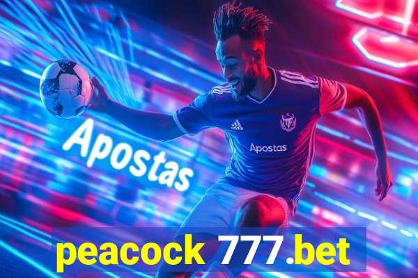 peacock 777.bet