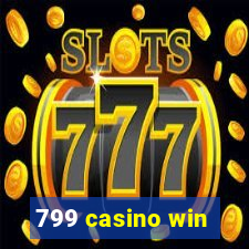 799 casino win