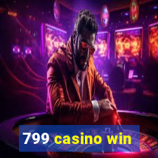 799 casino win