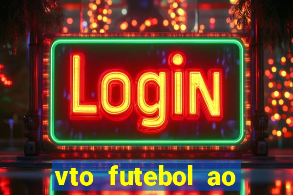 vto futebol ao vivo flamengo