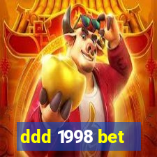 ddd 1998 bet