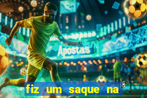 fiz um saque na bet365 e nao recebi