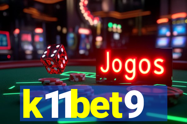 k11bet9