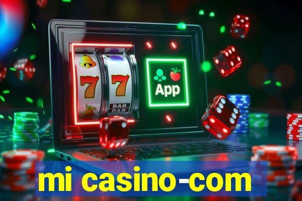 mi casino-com