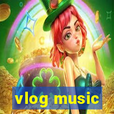 vlog music