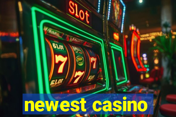 newest casino