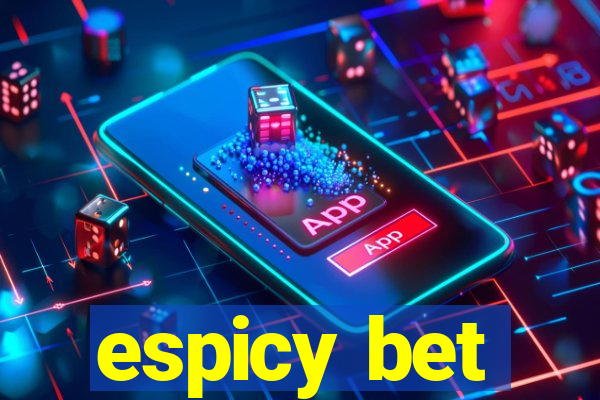 espicy bet