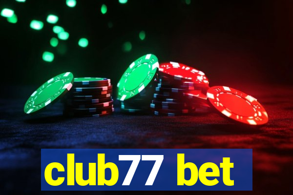 club77 bet