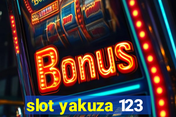 slot yakuza 123