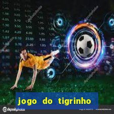 jogo do tigrinho vai acabar