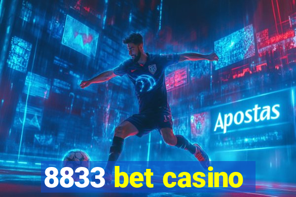 8833 bet casino