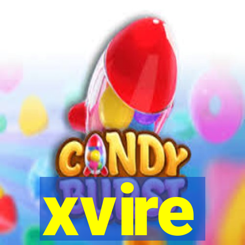 xvire