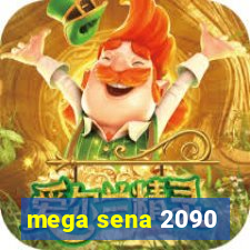 mega sena 2090