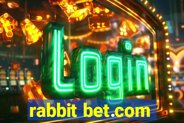 rabbit bet.com