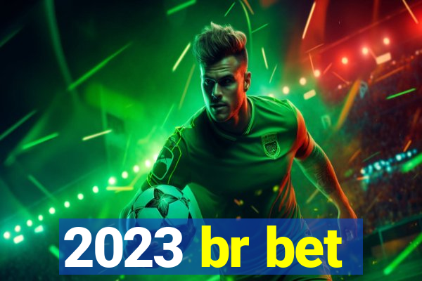 2023 br bet