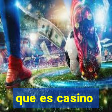 que es casino