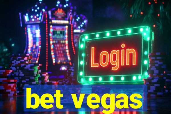 bet vegas