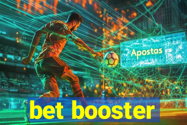 bet booster