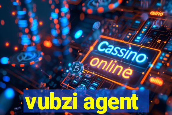 vubzi agent