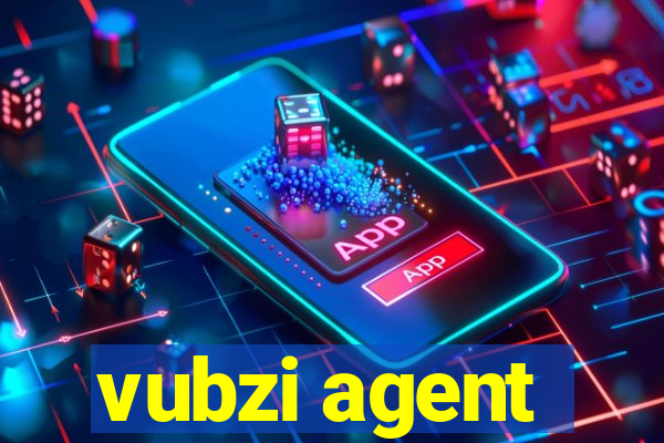 vubzi agent