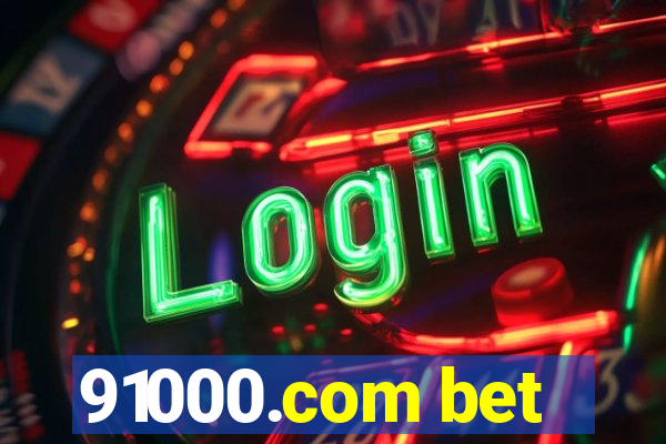 91000.com bet