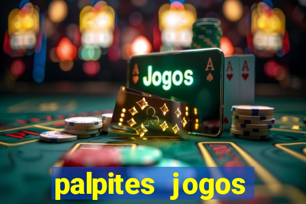 palpites jogos quarta feira