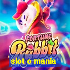 slot o mania