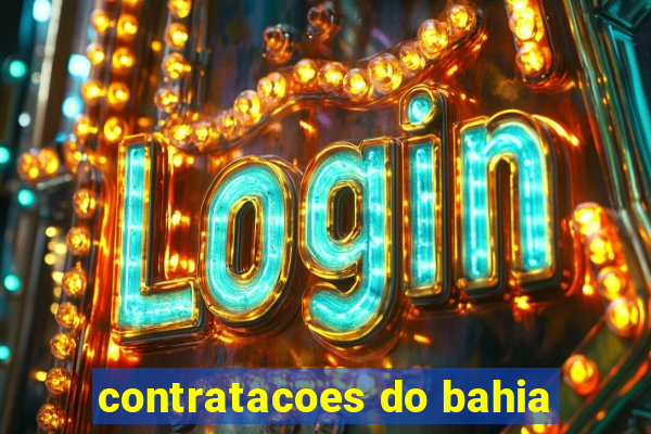 contratacoes do bahia