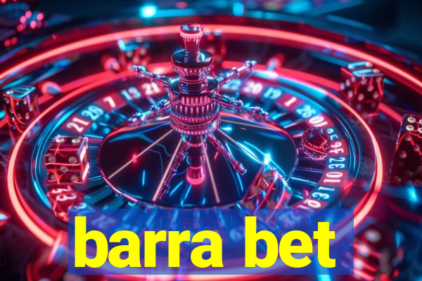 barra bet