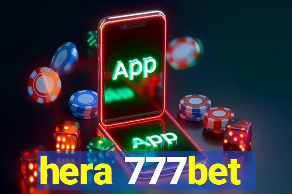 hera 777bet