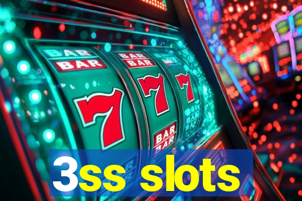 3ss slots