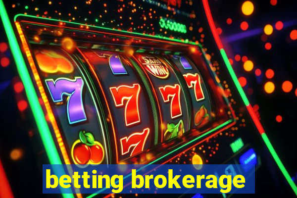 betting brokerage