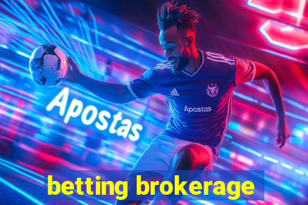 betting brokerage