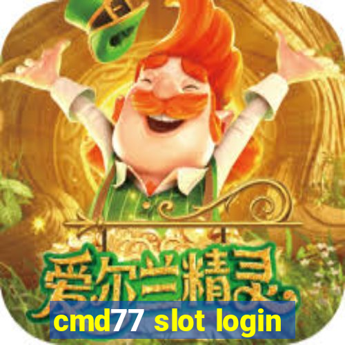 cmd77 slot login