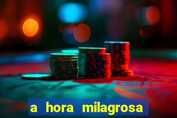 a hora milagrosa livro pdf download