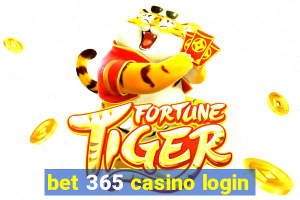 bet 365 casino login