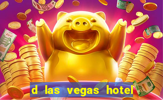 d las vegas hotel and casino