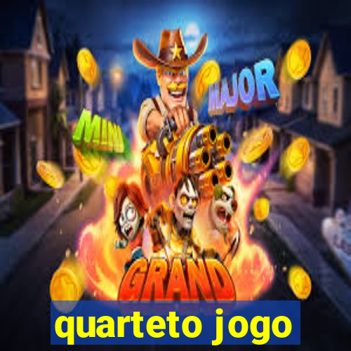 quarteto jogo