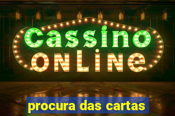 procura das cartas