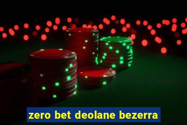 zero bet deolane bezerra