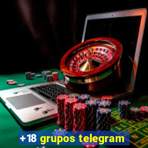 +18 grupos telegram