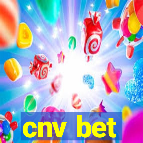 cnv bet